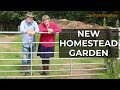 The New Vegetable Garden | New start at a new homestead