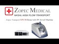 How to use Zopec Transport UPS 90 Battery with FP Airvo2 for Patient Transport