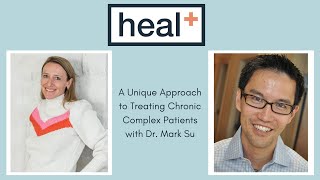 A Unique Approach to Treating Chronic Lyme Patients with Dr. Mark Su on Lyme 360