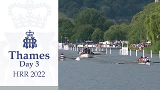 Thames RC. 'A' v Tyne A.R.C - Thames | Henley 2022 Day 3