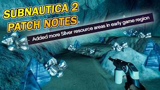 Subnautica 2 Patch Notes! More Silver And Troilite!