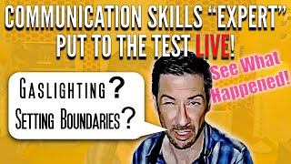 Stop Gaslighting, Set Boundaries, &  Difficult Conversations at Work: Communication Skills Training