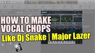 How to Make Vocal Chops With Serum In Logic Pro X 2020