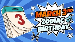 March 3 Zodiac Sign: The Hidden Mystery Behind Mar 3 Pisces
