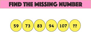 59, 73, 83, 94, 107, ?? || Find The Missing Number || 99% Fails To Answer