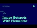 Create Responsive Image Hotspots with Elementor [Advanced Tutorial]