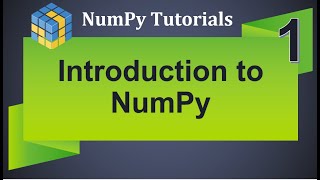 Machine Learning Tutorial Python NumPy : 1. Introduction to NumPy