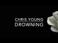 Download Chris Young Drowning mp3