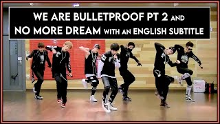 BTS - We Are Bulletproof Pt.2 + No More Dream [Practice Record] #2022BTSFESTA [ENG SUB] [Full HD]