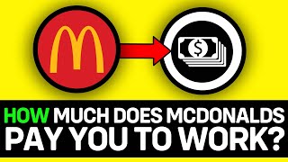 How Much Does McDonalds Pay Per Hour? | McDonald’s Job Salary 2025