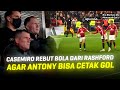 Bela Rekan SeNegara Sampe Segitunya!! Kritik Legend Keputusan Casemiro Berikan Penalti Ke Antony