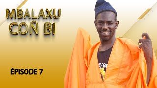 MBALAXU COÑ BI EPISODE 7