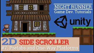 7. World Design and One-Way Platforms--Let's Make A 2D SideScroller!(BEGINNER Unity Tutorial)