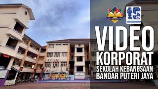 Video Korporat SK Bandar Puteri Jaya