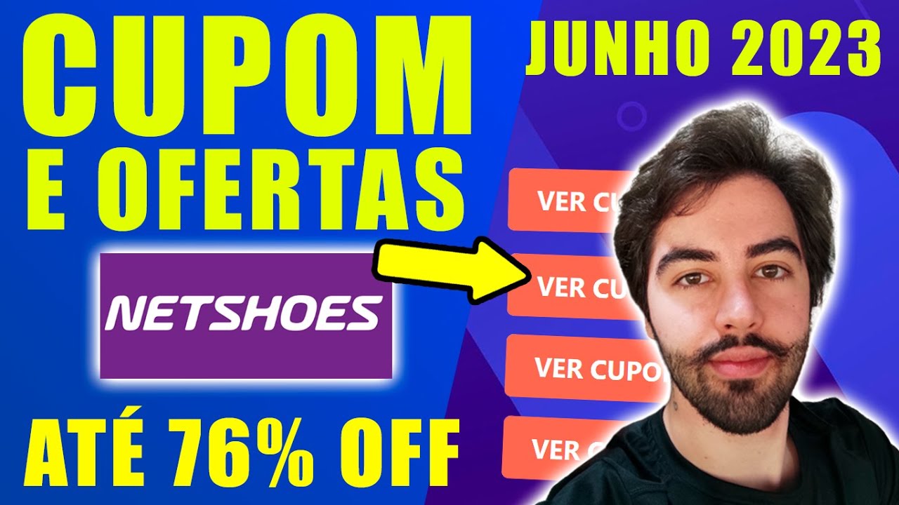 CUPOM DE DESCONTO NETSHOES JUNHO 2023 CUPOM NETSHOES DESCONTOS E ...