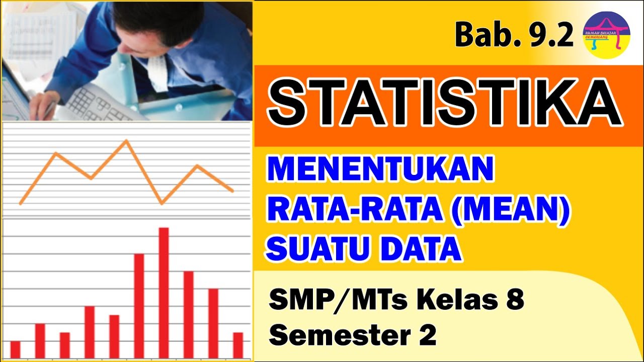 Statistika Kelas 8 - Menentukan Rata-rata (MEAN) Suatu Data - YouTube