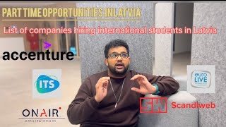 PART TIME JOBS IN LATVIA |  List of companies that hire international people in Latvia 🇱🇻