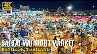 [BANGKOK] Sai Tai Mai Night Market 