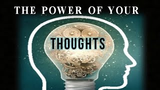 How Thinking Brings Success - The POWER of Your Thoughts! Law of Attraction