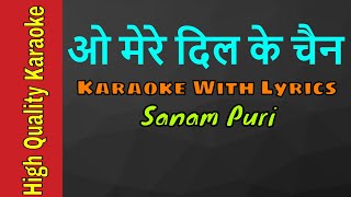 O Mere Dil Ke Chain Karaoke With Scrolling Lyrics | Sanam Puri | #karaoke #sanam #hindikaraokesongs
