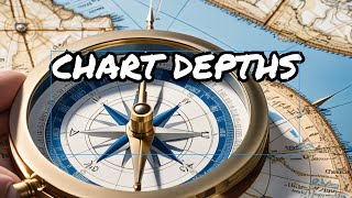 Reading the nautical charts depth note