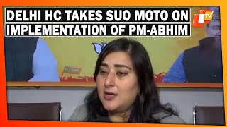 Delhi HC Directs AAP To Sign MoU With Centre For Implementing PM-ABHIM, Informs BJP’s Bansuri Swaraj