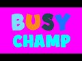 BUSY CHAMP INTRO LOGO / & TUTORIAL VIDEO EFFECTS / VISUAL EFFECTS / VOICE CHANGER