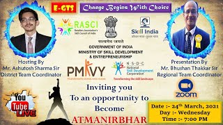 Opportunity To Become Atmanirbhar With PMKVY, SKILL INDIA, NSDC and RASCI