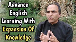 Advance English Learning With Expansion Of Knowledge