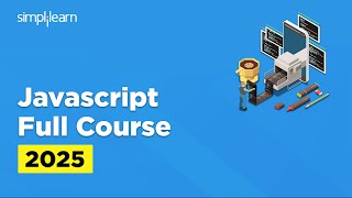 JavaScript Full Course 2026 | JavaScript Tutorial For Beginners | JavaScript Course | Simplilearn