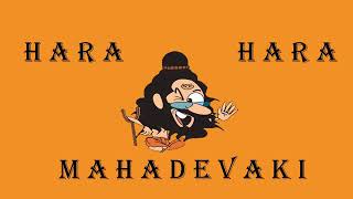Hara hara mahadevaki all collection