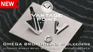 VPA Omega Broadhead w/ Bleeders: Ultimate Single Bevel Broadhead |  Product Details