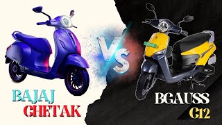 Bgauss Vs Bajaj Chetak | Bgauss C12i Max Vs Bajaj Chetak Comparison