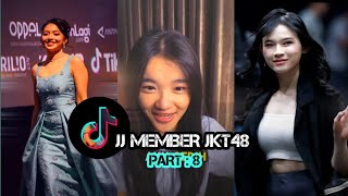 KUMPULAN JJ TIKTOK MEMBER [JKT48] - PART 8