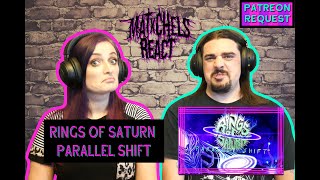 Rings Of Saturn - Parallel Shift (React/Review)