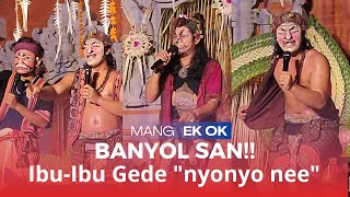 BANYOL SAN‼️✅ Mang Ek Ok Ibu-Ibu Gede 