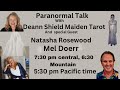 Paranormal Talk with Natasha Rosewood and Mel Doerr