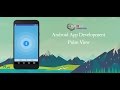 Android Studio Tutorial - Pulse View