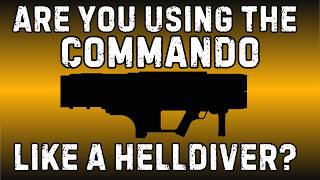 The "How-To" Commando Guide | Helldivers 2