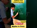 vedic maths addition trick addition trick addition without carrying fun shorts youtubeshorts