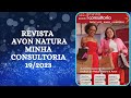 Revista Minha Consultoria Natura Avon Ciclo 19/2023 Parte 1