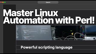 Perl for Linux System Administration \u0026 Scripting -Video 23