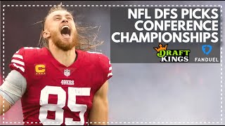 NFL DFS Picks for the Conference Championship: Sunday FanDuel & DraftKings Lineup Advice