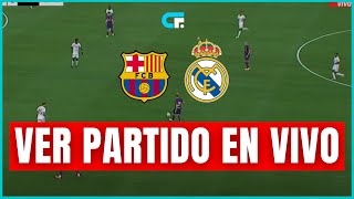 🚨 ver BARCELONA vs REAL MADRID  hoy EN VIVO Y EN DIRECTO | #ELClasico | La Liga 🔥