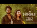 SINGLE 3 - Official Teaser | Sam Mj Lifestyle | Samir Ahmed FL | Janani Ashok Kumar | Yuvan Selva