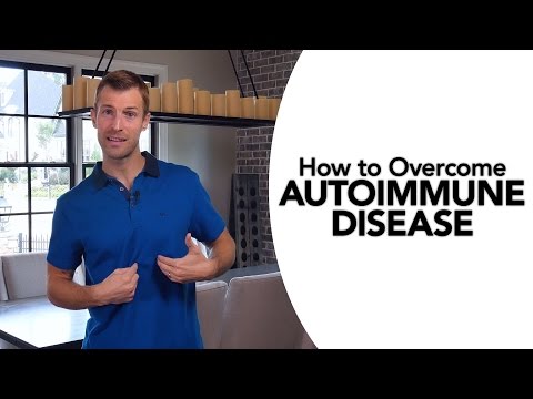 How to Overcome Autoimmune Disease How to Overcome Autoimmune Disease