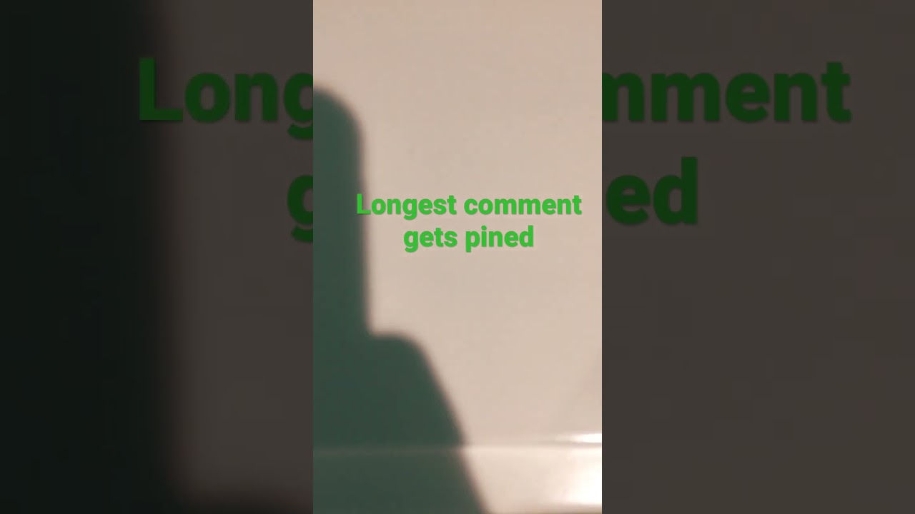 Longest Comment Youtube