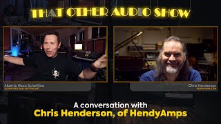 A Conversation with Chris Henderson of HendyAmps