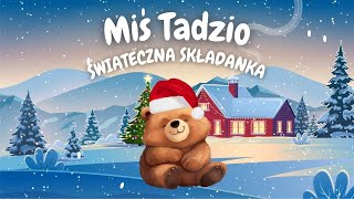 Świąteczne bajki - Miś Tadzio 🎄| Bajki edukacyjne na święta dla dzieci