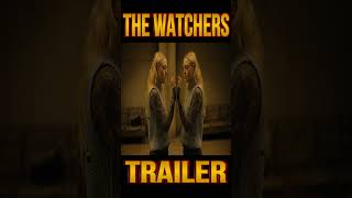 THE WATCHERS Official Trailer | #thewatchers  #dakotafanning #horrorstories